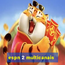 espn 2 multicanais